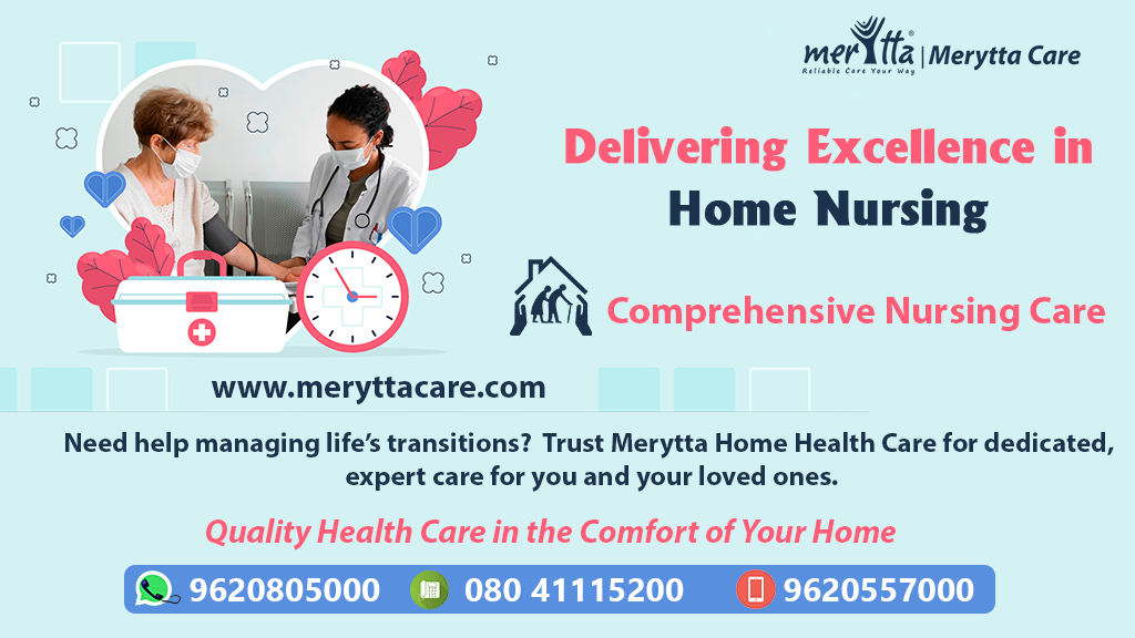 Comprehensive Nursing Care at Merytta Home Health Care