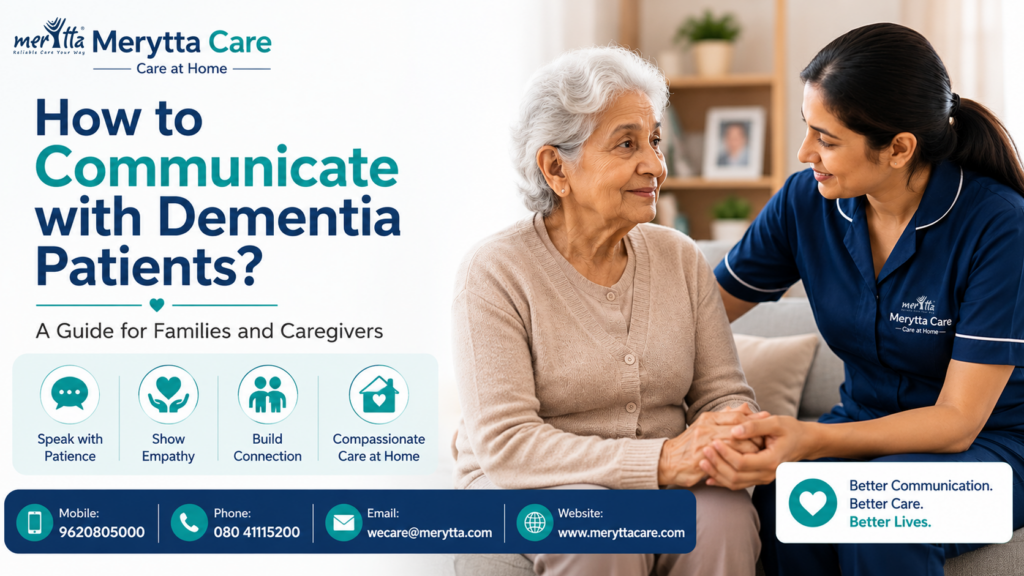 how-to-communicate-with-dementia-patients-dementia-care-at-home-merytta-care